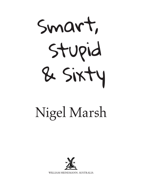 Smart Stupid and Sixty - image 3