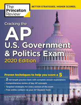 The Princeton Review Cracking the AP U.S. Government & Politics Exam 2020, Premium Edition: 5 Practice Tests + Complete Content Review