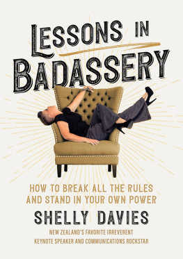 Shelly Davies - Lessons in Badassery