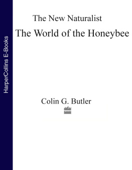 Colin G. Butler - The World Of The Honeybee