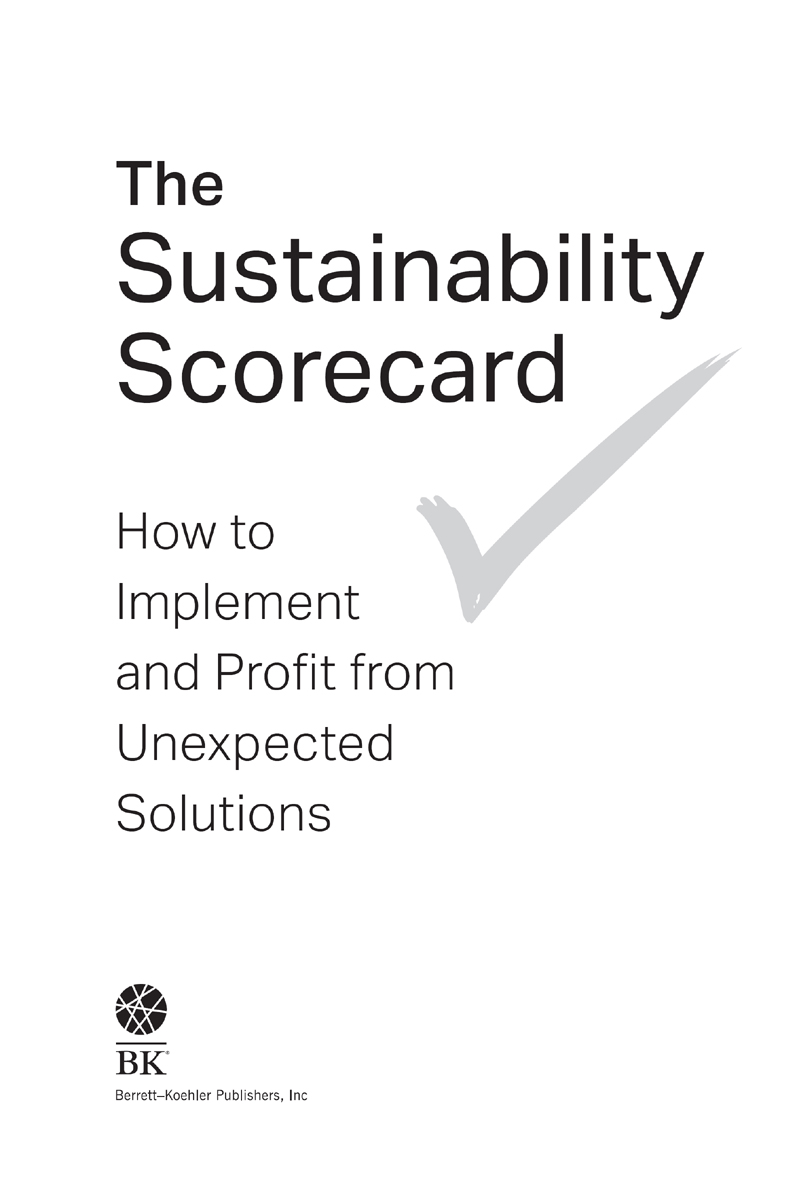 The Sustainability Scorecard Copyright 2022 Urvashi Bhatnagar and Paul - photo 2