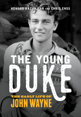 Chris Enss - The Young Duke: The Early Life of John Wayne