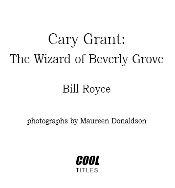 Cary Grant The Wizard of Beverly Grove - image 1