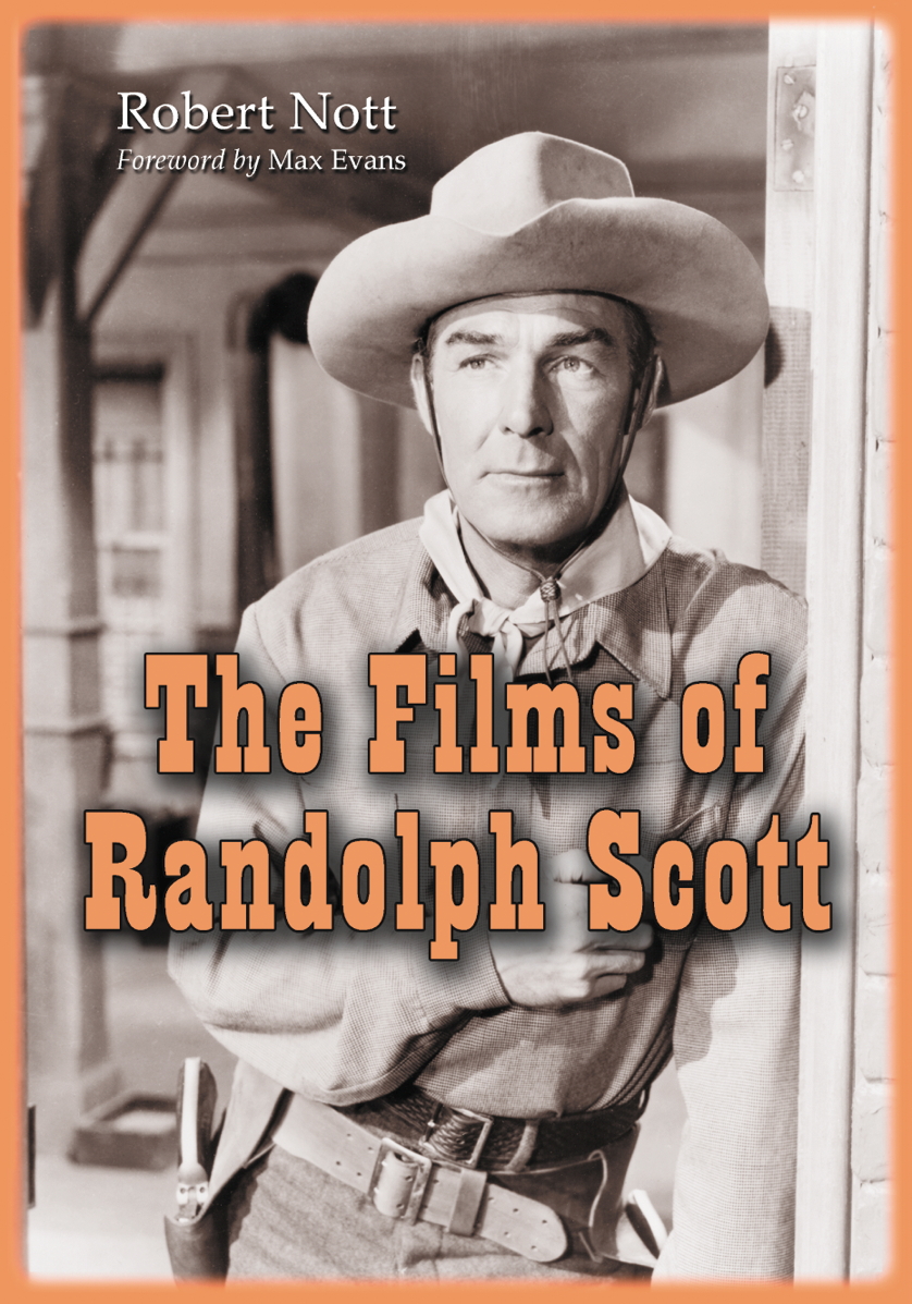 The Films of Randolph Scott - image 1