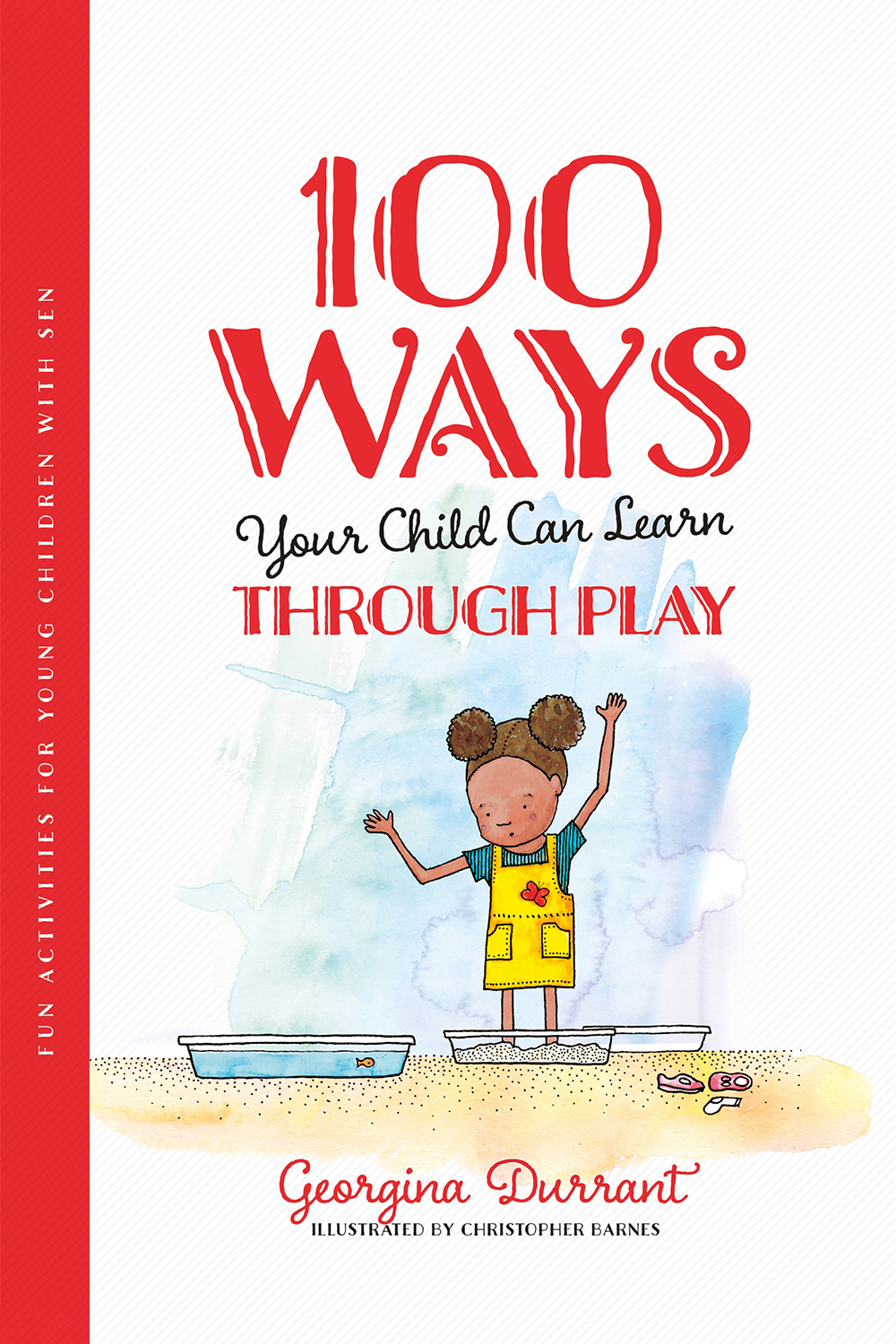 100 WAYS Your Child Can Learn THROUGH PLAY Fun - photo 1