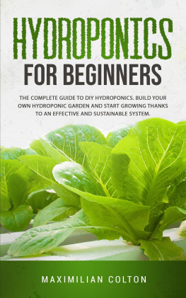 Maximilian Colton - Hydroponics for Beginners