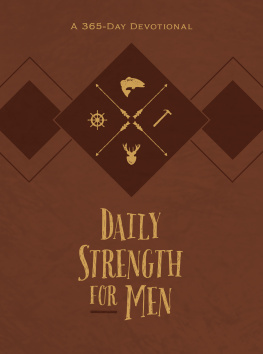 Chris Bolinger - Daily Strength for Men: A 365-Day Devotional