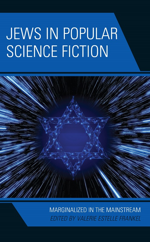 Jews in Popular Science Fiction Jewish Science Fiction and Fantasy Series - photo 1