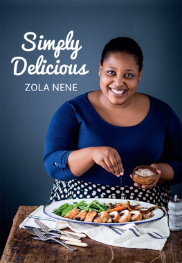 Zola Nene Simply Delicious