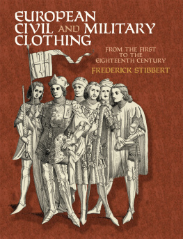 Sir Frederic Stibbert - European Civil and Military Clothing