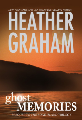 Heather Graham Ghost Memories (Bone Island)