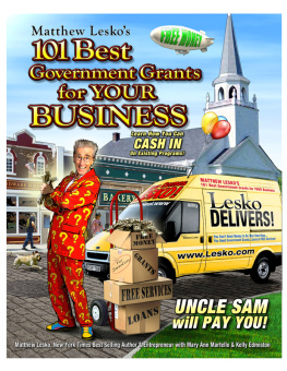 Matthew Lesko - 101 The Best Government Grants For Your Business