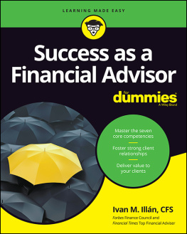 Ivan M. Illan - Success as a Financial Advisor For Dummies