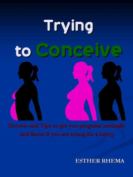 ESTHER RHEMA - Trying to Conceive?