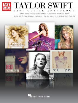 Taylor Swift - Taylor Swift--Easy Guitar Anthology