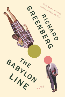 Richard Greenberg - The Babylon Line