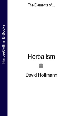 David Hoffmann - Herbalism (The Elements of...)