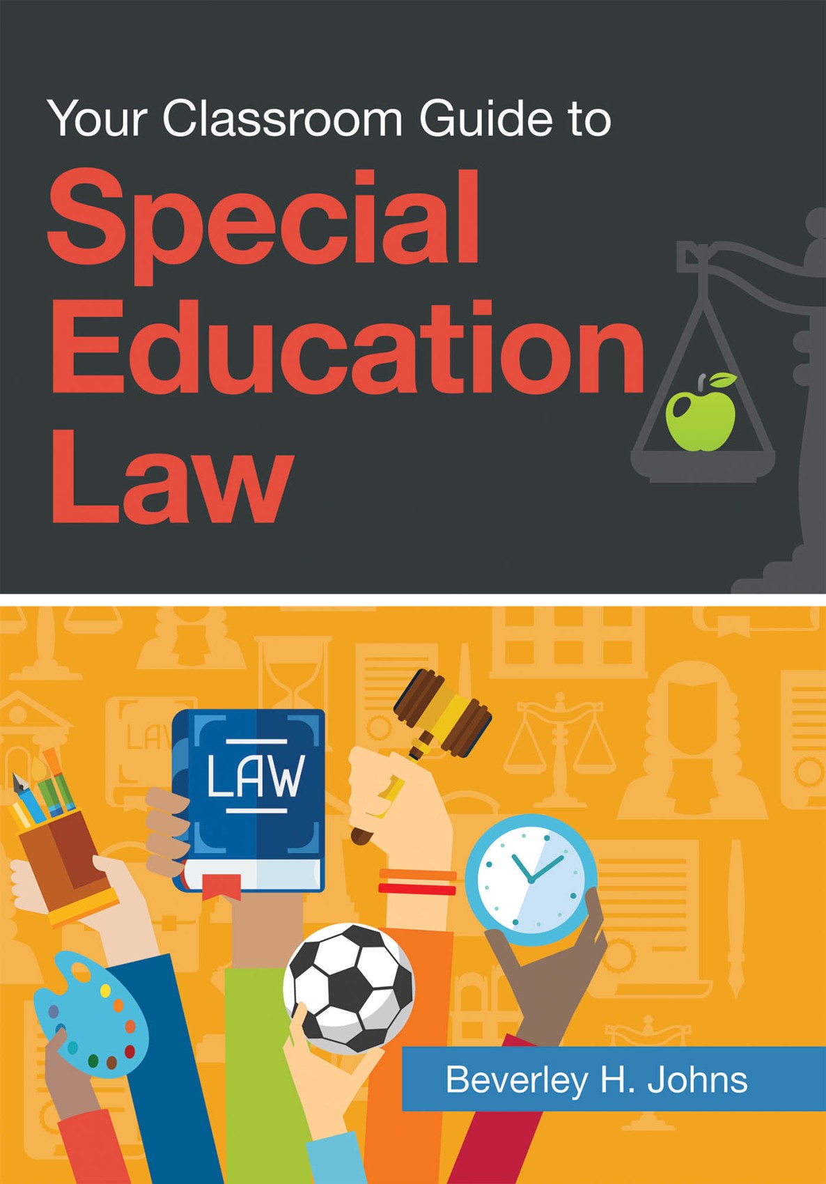 Your Classroom Guide to Special Education Law Your Classroom Guide to Special - photo 1