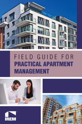 IREM® Field Guide for Practical Apartment Management