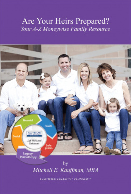 Mitchell Kauffman - Are Your Heirs Prepared? Your A-Z Moneywise Family Resource