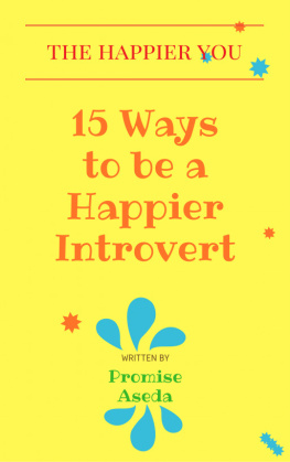 Promise Aseda - 15 Ways to be a Happier Introvert