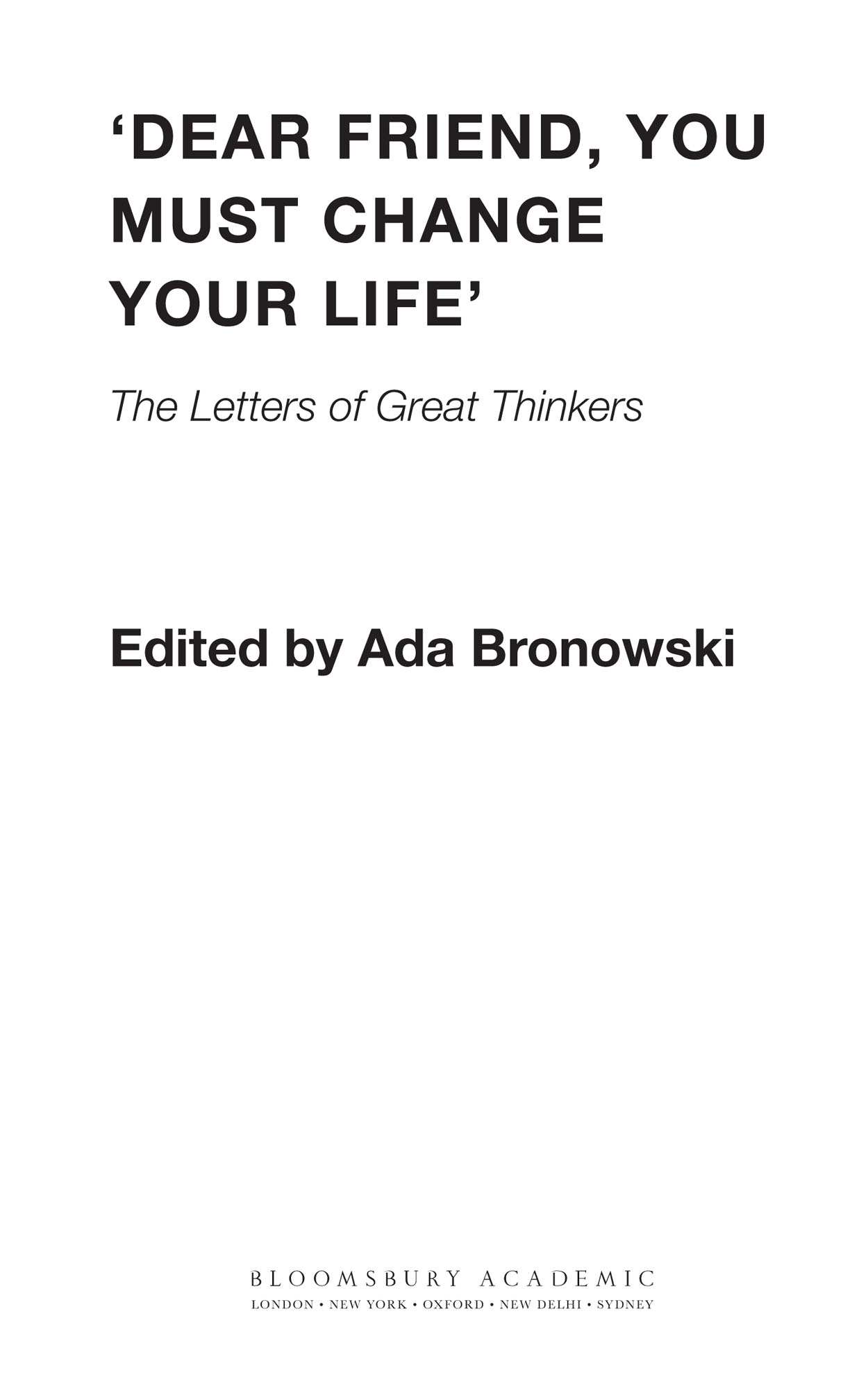 CONTENTS Ada Bronowski Here are twenty letters written by twenty - photo 2