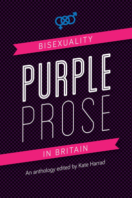 Kate Harrad - Purple Prose: Bisexuality in Britain