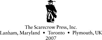 SCARECROW PRESS INC Published in the United States of America by Scarecrow - photo 1