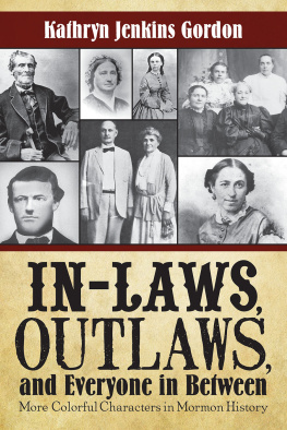 Kathryn Jenkins Gordon - In-Laws, Outlaws, and Everyone in Between