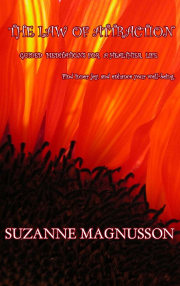 Suzanne Magnusson Law of Attraction: Guided Meditations for a Healthier Life