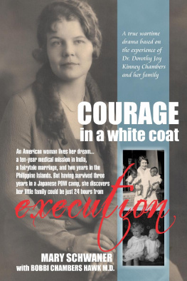 Mary Schwaner Courage in a White Coat