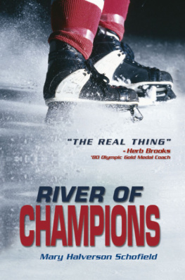 Mary Halverson Schofield - River of Champions