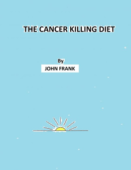 John Frank The Cancer Killing Diet