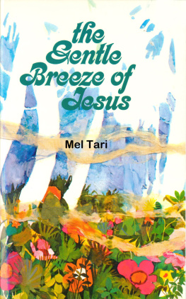 Mel Tari - The Gentle Breeze of Jesus