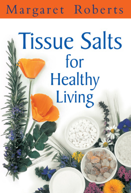 Margaret Roberts Tissue Salts for Healthy Living