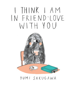 Yumi Sakugawa - I Think I Am In Friend-Love With You