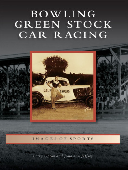 Larry Upton - Bowling Green Stock Car Racing