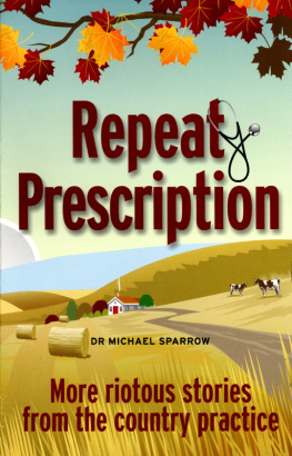 Michael Sparrow - Repeat Prescription