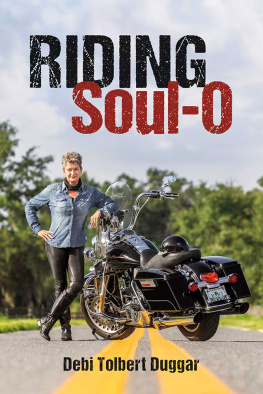 Debi Tolbert Duggar - Riding Soul-O