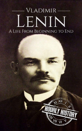 Hourly History - Vladimir Lenin: A Life From Beginning to End