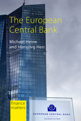 Michael Heine The European Central Bank