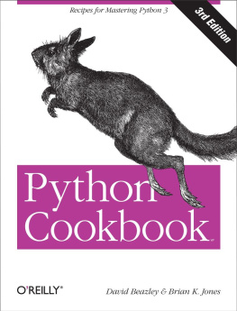 David Beazley and Brian K. Jones Python Cookbook