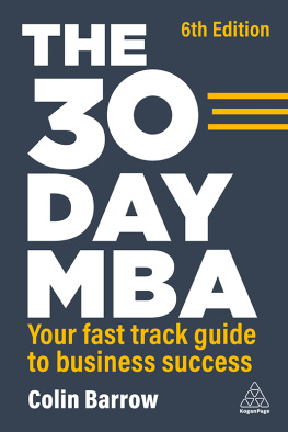 Barrow Colin - 30 Day MBA: Your Fast Track Guide to Business Success