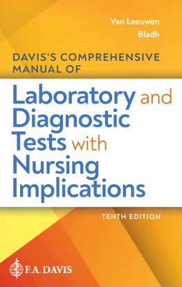 Anne M. Van Leeuwen - Daviss Comprehensive Manual of Laboratory and Diagnostic Tests With Nursing Implications