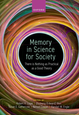 Robert Logie - Memory in Science for Society: There is Nothing as Practical as a Good Theory