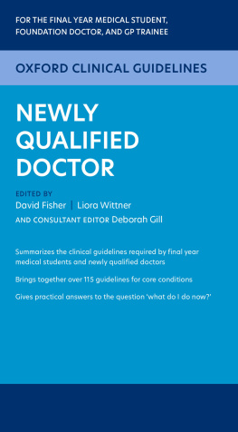 David Fisher - Oxford Clinical Guidelines: Newly Qualified Doctor