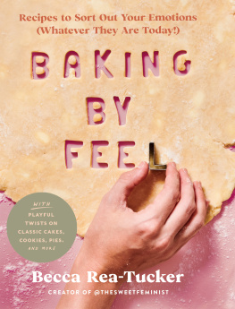 Becca Rea-Tucker Baking by Feel