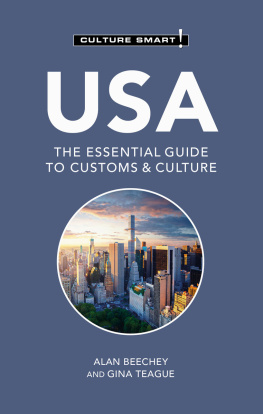 Alan Beechey - USA - Culture Smart!: The Essential Guide to Customs & Culture