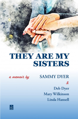 Sammy Dyer - They Are My Sisters
