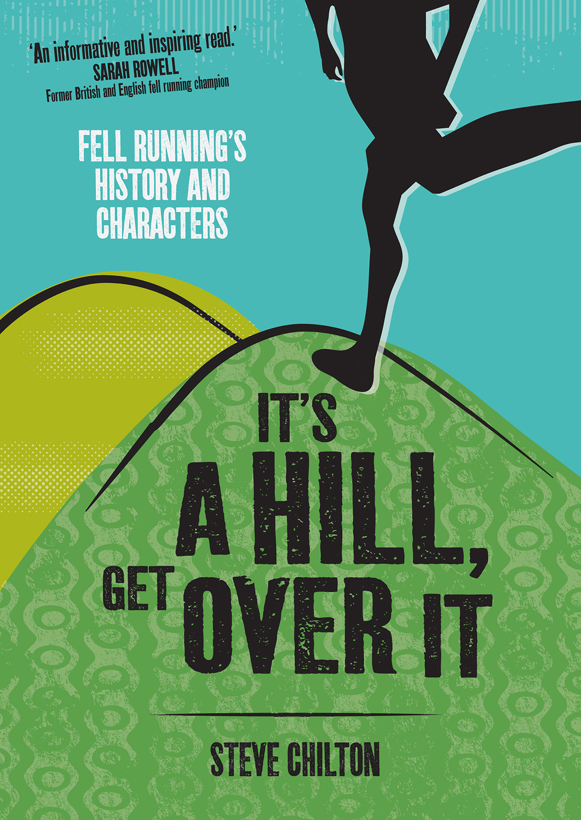 Praise for Its a Hill Get Over It a really good read A worthy addition - photo 1